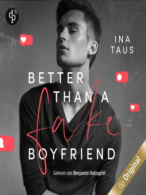 cover image of Better than a Fake-Boyfriend (Ungekürzt)